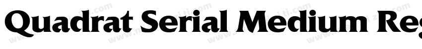 Quadrat Serial Medium Regular字体转换